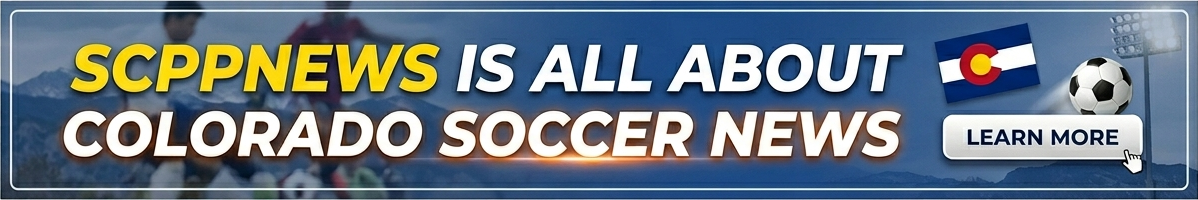 Colorado Soccer News banner advertisement promoting SCPPNews coverage of all soccer levels in Colorado, featuring coaches and players portfolios and u