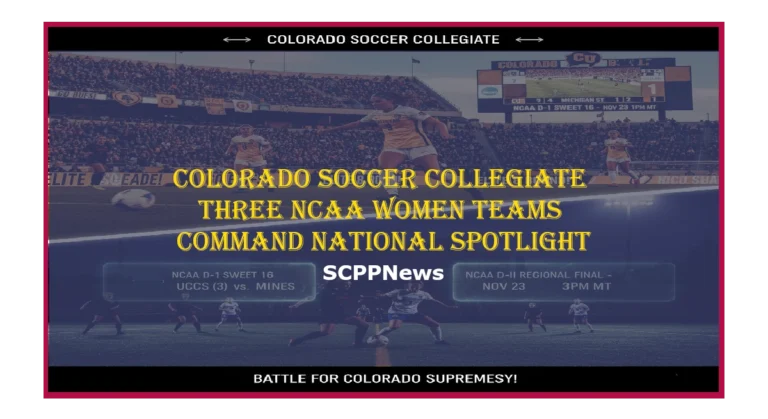 Colorado Soccer Collegiate: Three NCAA Women Teams Command National Spotlight