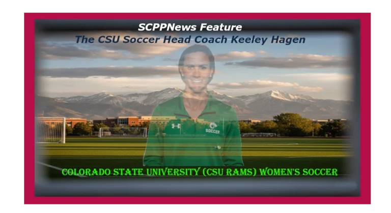 SCPPNews Feature: the CSU Soccer Head Coach Keeley Hagen