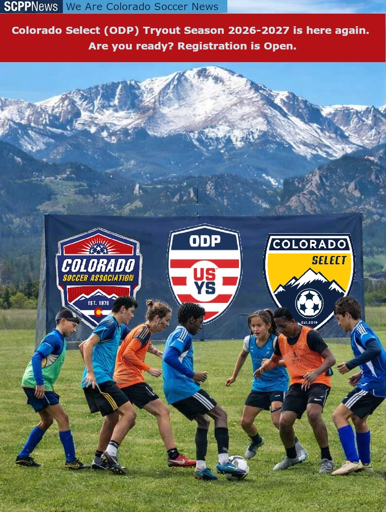 Colorado Soccer Association Opens Registration for 2026-2027 Select/ODP Pathway