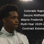 Midfielder Wayne Frederick Secured Multi-Year Contract Extension With Colorado Rapids | Colorado Soccer news